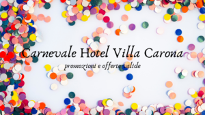 Scopri di più sull'articolo Festeggia il Carnevale in Alta Val Brembana con il Pacchetto Carnevale Hotel Villa Carona