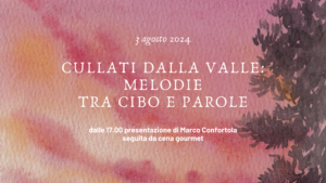 Scopri di più sull'articolo “Cullati dalla valle: tra cibo e parole”: evento esclusivo al Villa Carona Hotel & Spa