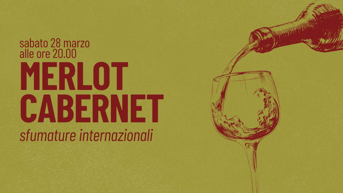 Grafica evento Merlot Cabernet con bottiglia che versa vino in un calice su sfondo verde